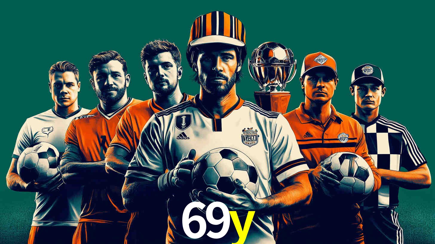 Apostas Esportivas na 69y: Um Guia Completo
